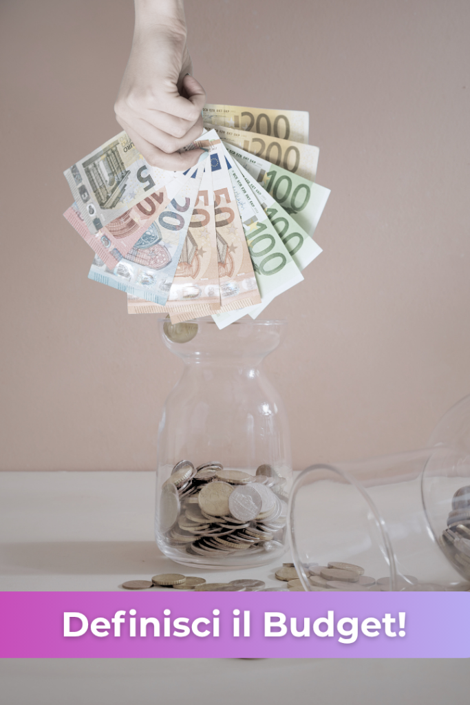 Definisci il Budget!